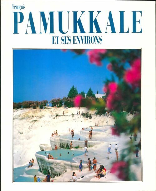 Livrenpoche : Pamukkale et ses environs - Dogan - Livre