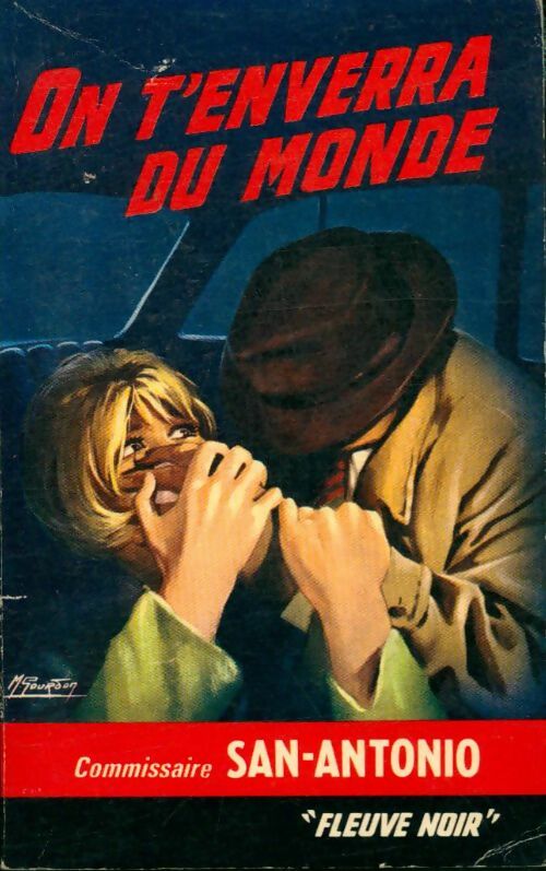 Livrenpoche : On t'enverra du monde - San-Antonio - Livre