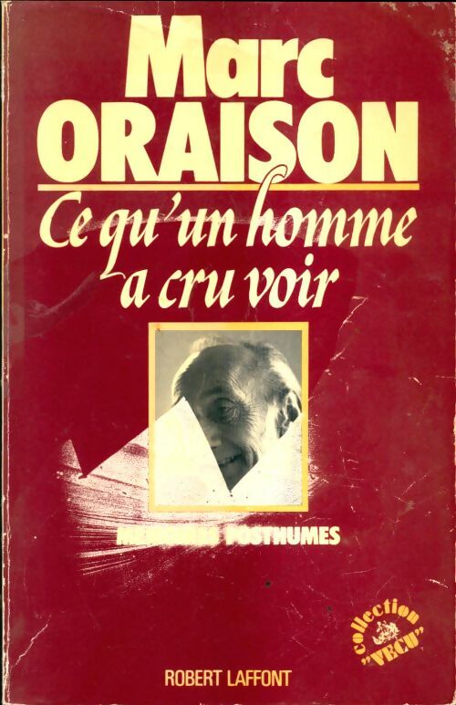 Livrenpoche : Ce qu'un homme a cru voir : Mémoires posthumes - Avery Corman - Livre