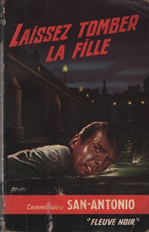 Laissez tomber la fille - San-Antonio - Livre