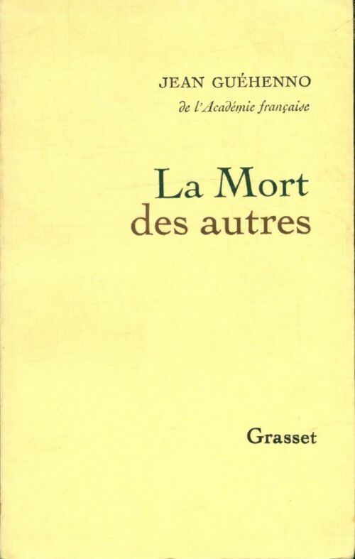 Livrenpoche : La mort des autres - Jean Guéhenno - Livre