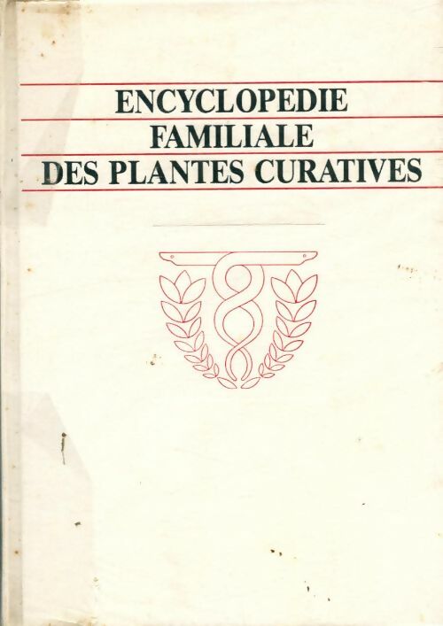 Livrenpoche : Encyclopédie familiale des plantes curatives - Eric Meyer - Livre