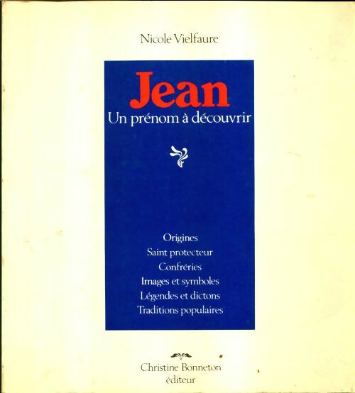 Livrenpoche : Jean, un prénom à découvrir - Nicole Vielfaure - Livre
