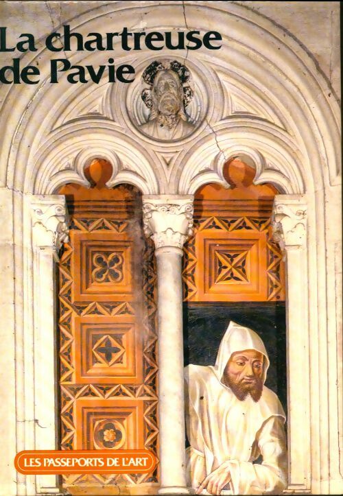 Livrenpoche : La chartreuse de Pavie - Collectif - Livre