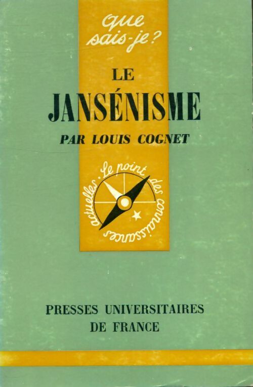 Livrenpoche : Le jansénisme - Louis Cognet - Livre
