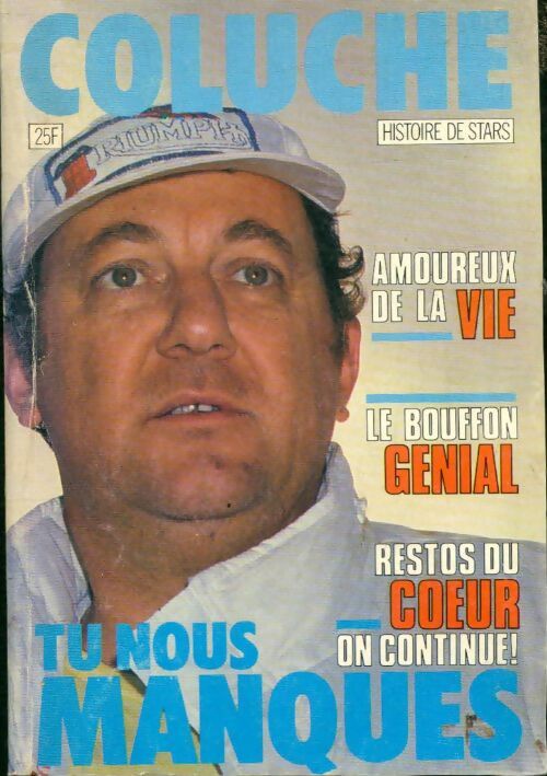 Livrenpoche : Histoire de stars n°1 : Coluche - Collectif - Livre