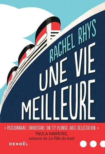 Livrenpoche : Une vie meilleure - Rachel Rhys - Livre