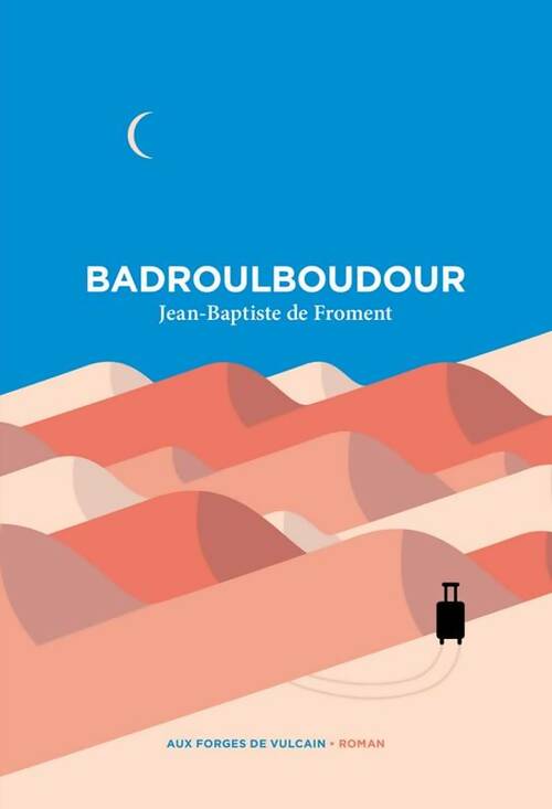 Livrenpoche : Badroulboudour - Jean-Baptiste De Froment - Livre