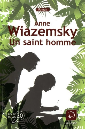 Livrenpoche : Un saint homme - Anne Wiazemsky - Livre