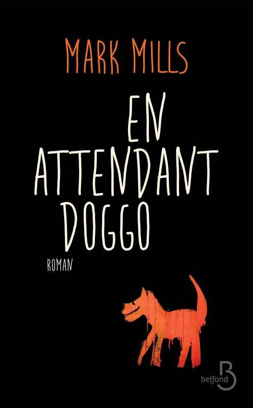 Livrenpoche : En attendant doggo - Mark Mills - Livre