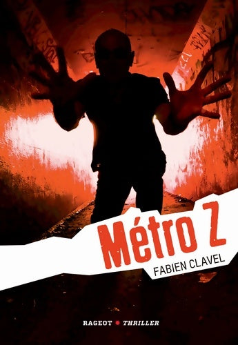Livrenpoche : Métro z - Fabien Clavel - Livre