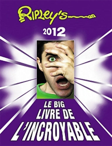 Livrenpoche : Big livre de l'incroyable 2012 - Ripley's - Livre