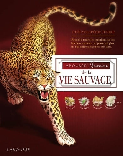 Livrenpoche : Larousse junior de la vie sauvage - John Farndon - Livre