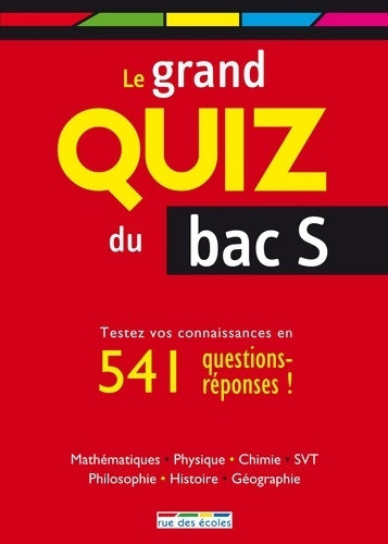 Livrenpoche : Le grand quiz du bac s - Collectif - Livre