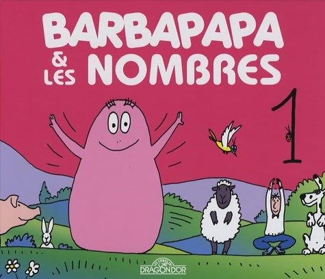 Livrenpoche : Barbapapa et les nombres - Annette Tison - Livre