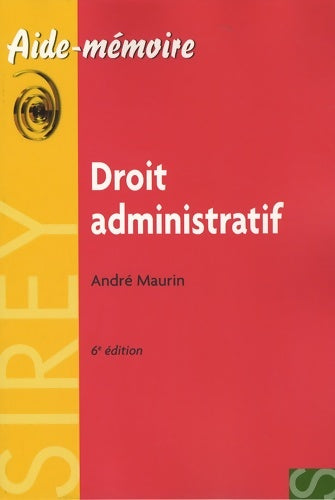Livrenpoche : Droit administratif - André Maurin - Livre