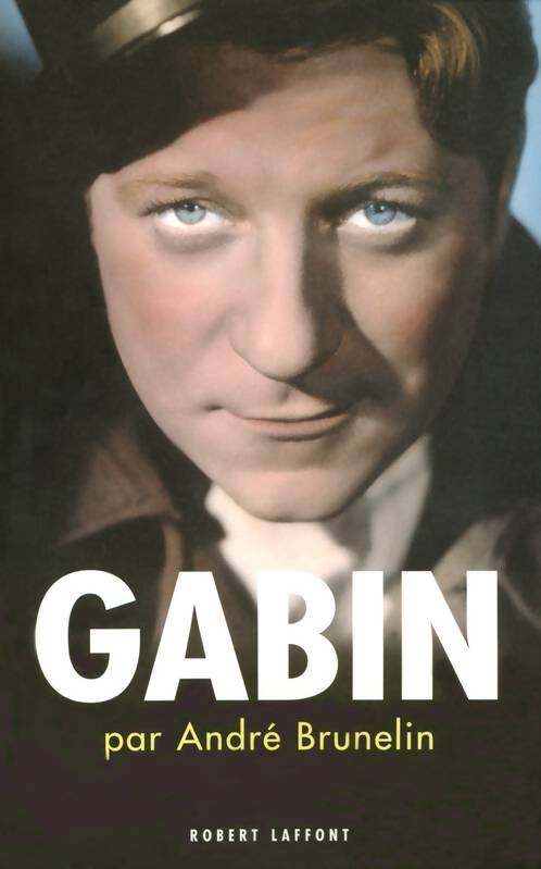 Livrenpoche : Gabin - André Brunelin - Livre
