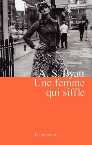 Livrenpoche : Une femme qui siffle - Antonia Susan Byatt - Livre