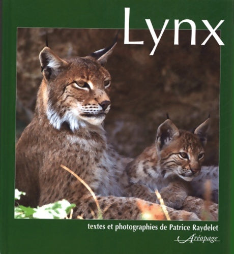 Livrenpoche : Lynx - Patrice Raydelet - Livre