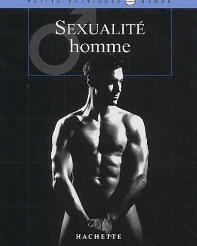 Livrenpoche : Sexualité homme - Philippe Rollet - Livre