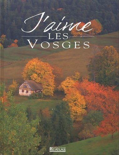 Livrenpoche : J'aime les vosges - Collectif - Livre