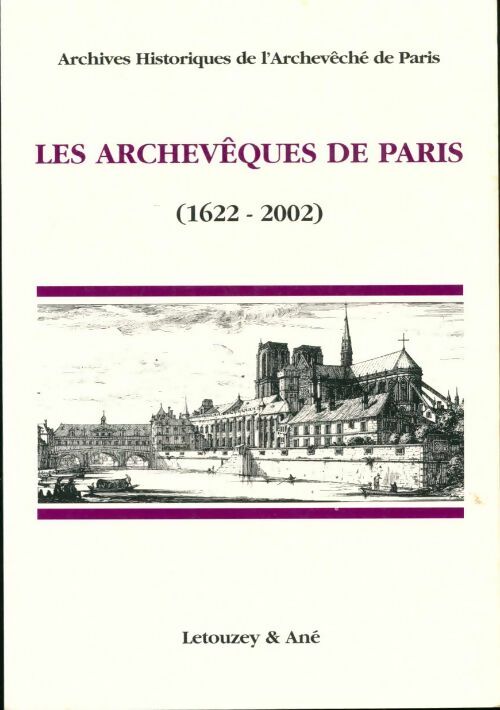 Livrenpoche : Les archevêques de Paris - Collectif - Livre