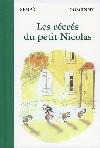 Livrenpoche : Les récrés du petit Nicolas - Jean-Jacques Sempe - Livre