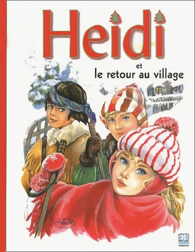 Livrenpoche : Heidi - Marie-José Maury - Livre