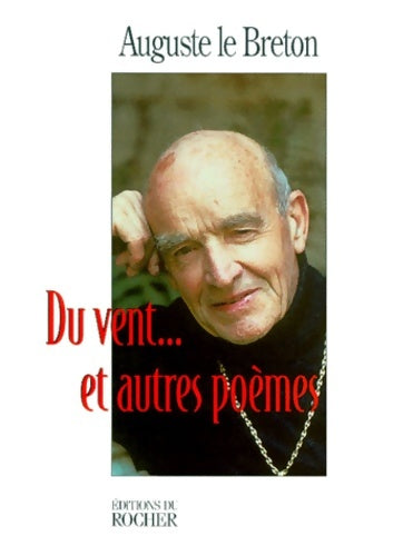 Livrenpoche : Du vent... Et autres poèmes : Et autres poèmes - Auguste Le Breton - Livre