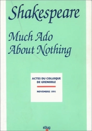 Livrenpoche : Shakespeare. Much ado about nothing - Jean Perrin - Livre