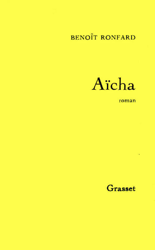 Livrenpoche : Aïcha - Benoît Ronfard - Livre