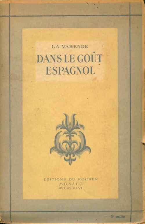Livrenpoche : Dans le goût espagnol - Jean De la Varende - Livre