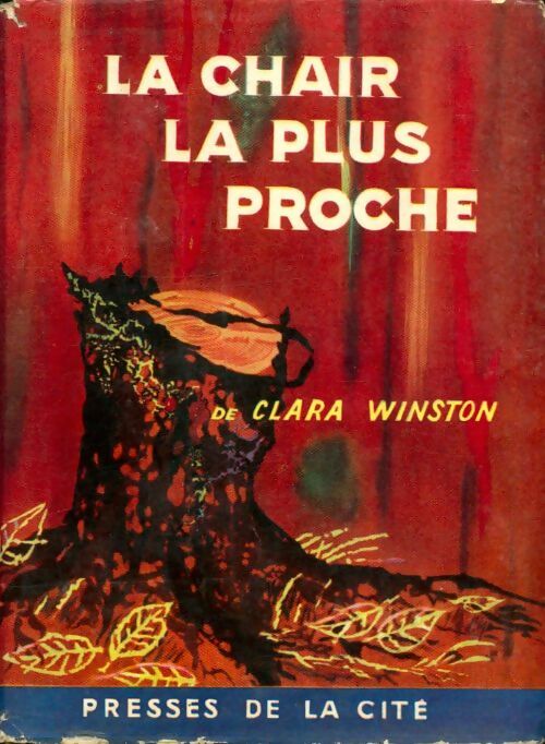 Livrenpoche : La chair la plus proche - Clara Winston - Livre