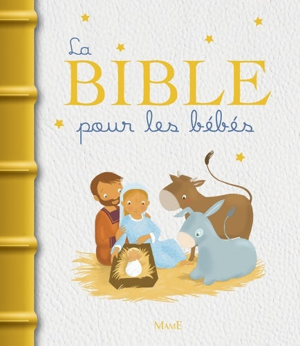 Livrenpoche : La Bible pour les bébés - Karine-Marie Amiot - Livre