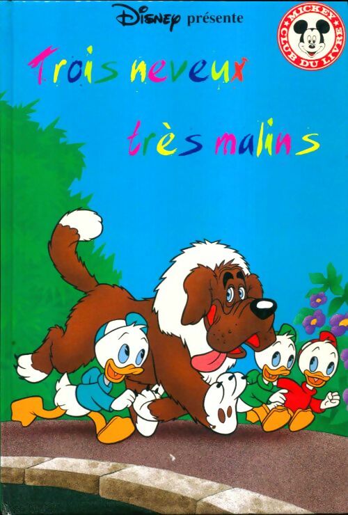 Livrenpoche : Trois neveux très malins - Walt Disney - Livre