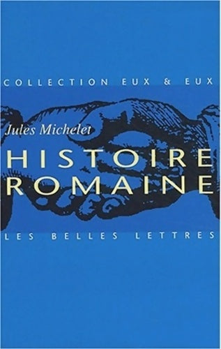 Livrenpoche : Histoire romaine - Jules Michelet - Livre