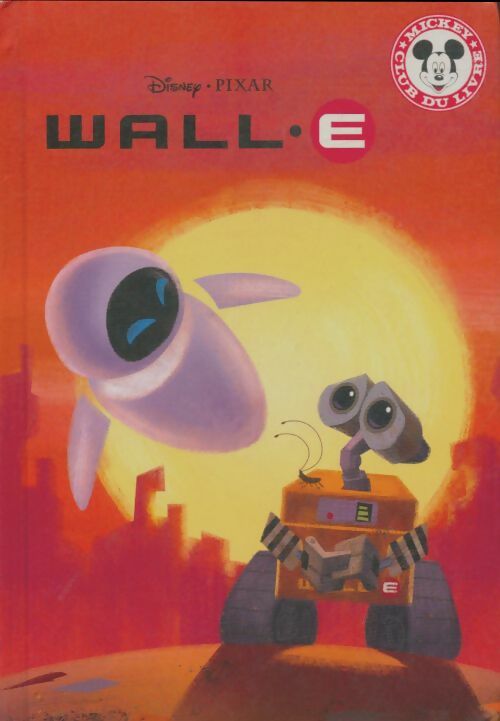 Livrenpoche : Wall-E - Disney - Livre