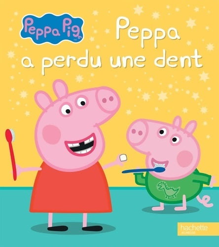 Livrenpoche : Peppa pig : Peppa a perdu une dent - Xxx - Livre
