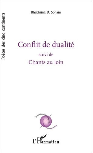 Livrenpoche : Conflit de dualité / Chants au loin - Sonam Bhuchung D. - Livre