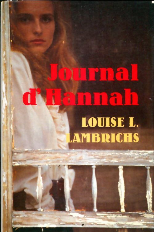 Livrenpoche : Journal d'Hannah - Louise L. Lambrichs - Livre