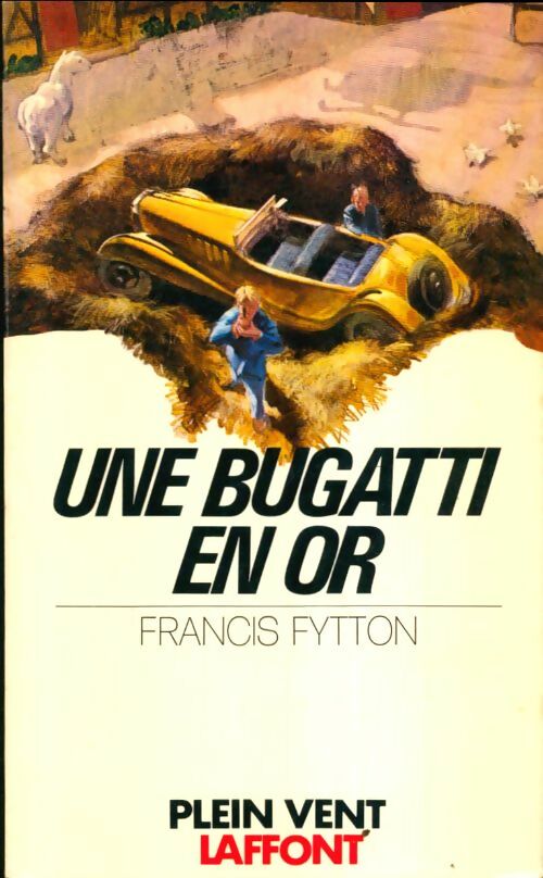 Livrenpoche : Une Bugatti en or - Francis Fytton - Livre