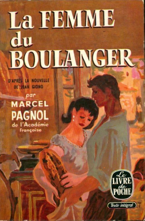 Livrenpoche : La femme du boulanger - Marcel Pagnol - Livre