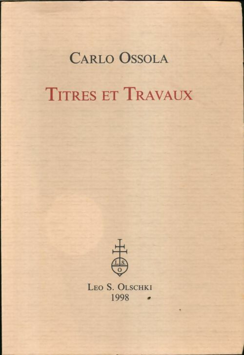 Livrenpoche : Titres et travaux - Carlo Ossola - Livre