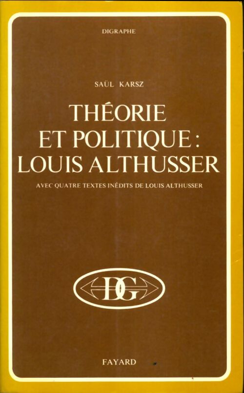 Livrenpoche : Théorie et politique : Louis Althusser - Saül Karsz - Livre
