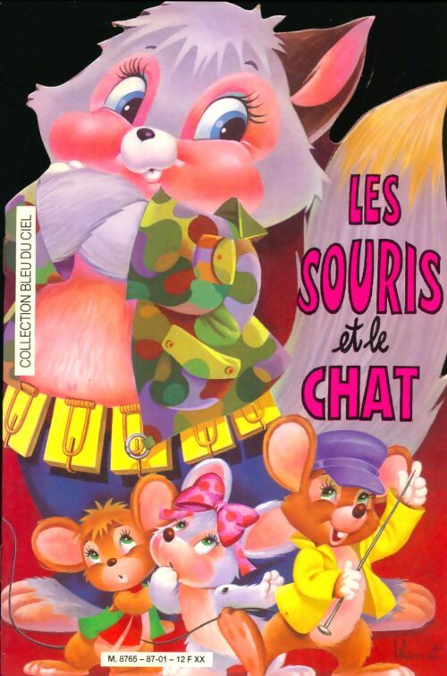 Livrenpoche : Les souris et le chat - Xxx - Livre