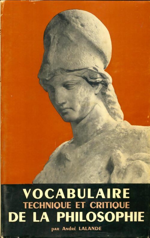 Livrenpoche : Vocabulaire technique et critique de la philosophie - A. Lalande - Livre