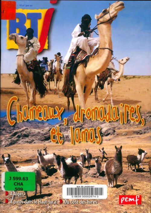 Livrenpoche : BTJ n°509 : Chameaux, dromadaires et lamas - Collectif - Livre