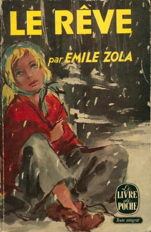Livrenpoche : Le rêve - Emile Zola - Livre