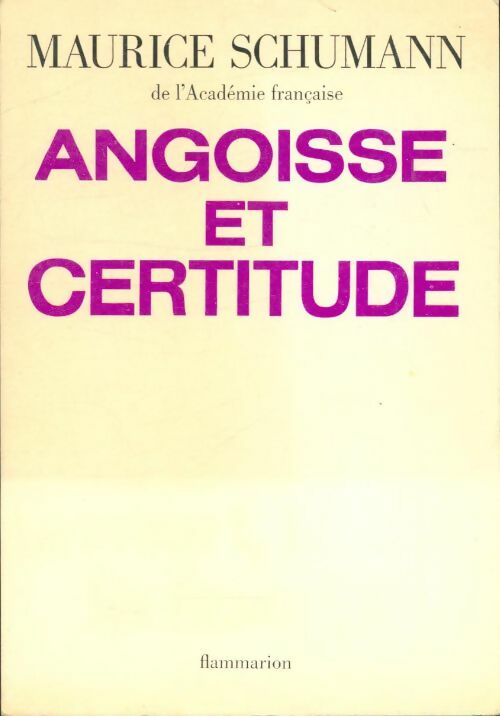 Livrenpoche : Angoisse et certitude - Maurice Schumann - Livre