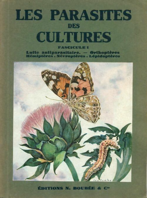 Livrenpoche : Les parasites des cultures Tome I - Raymond Poutiers - Livre